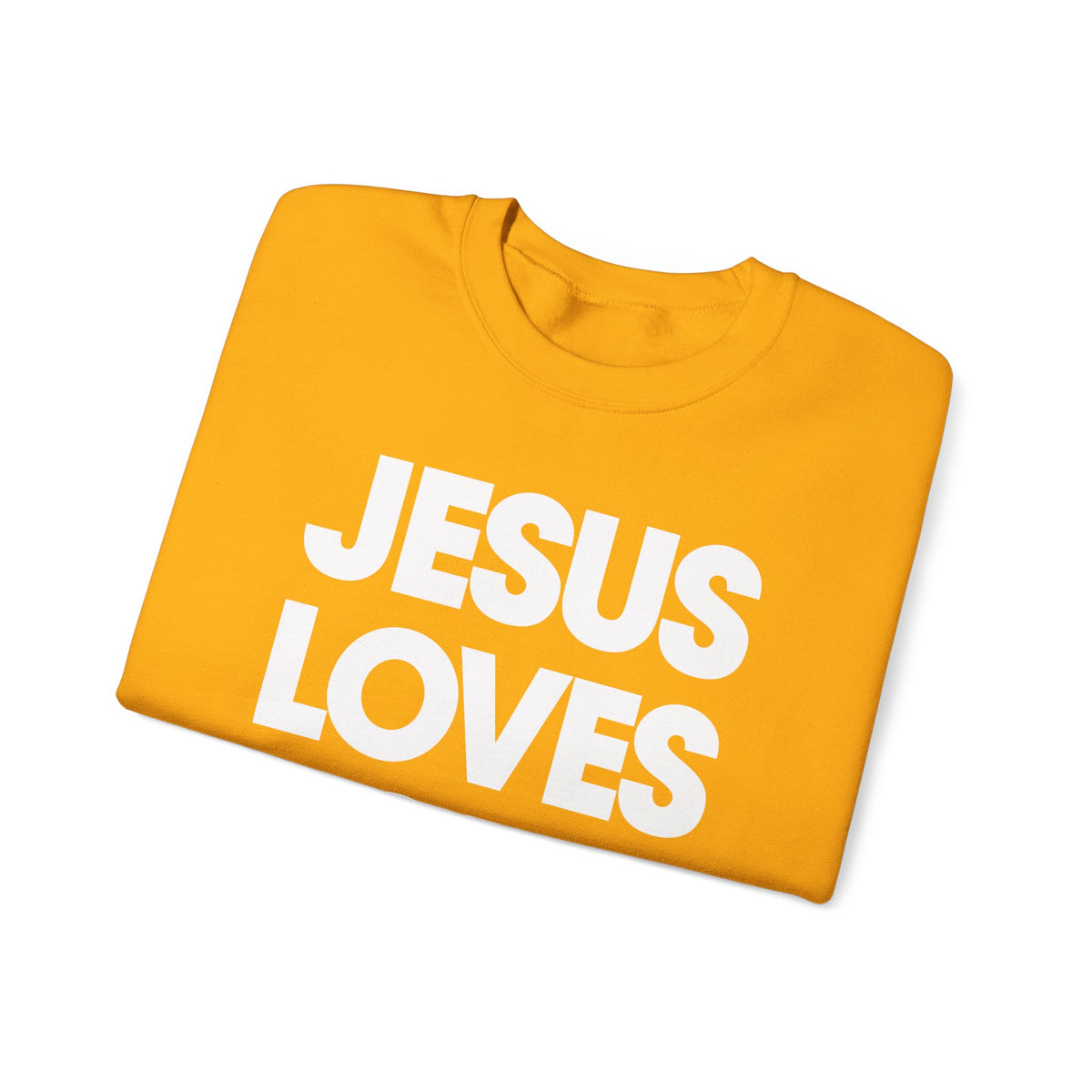 Jesus Loves You – Gildan Heavy Blend | Trendy Women’s and Men's Soft Sweatshirt. Direct to Garment. Printed & Shipped in the USA. Unisex Sizes.