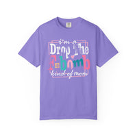 I'm A Drop The F-Bomb Mom Funny - Comfort Colors | Trendy Women's T-Shirt. Direct to Garment. Printed & Shipped in the USA. Unisex Sizes.
