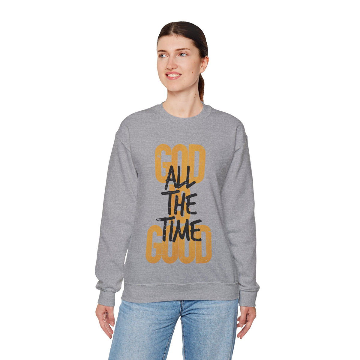 God is Good All The Time – Gildan Heavy Blend | Trendy Women’s and Men's Soft Sweatshirt. Direct to Garment. Printed & Shipped in the USA. Unisex Sizes.