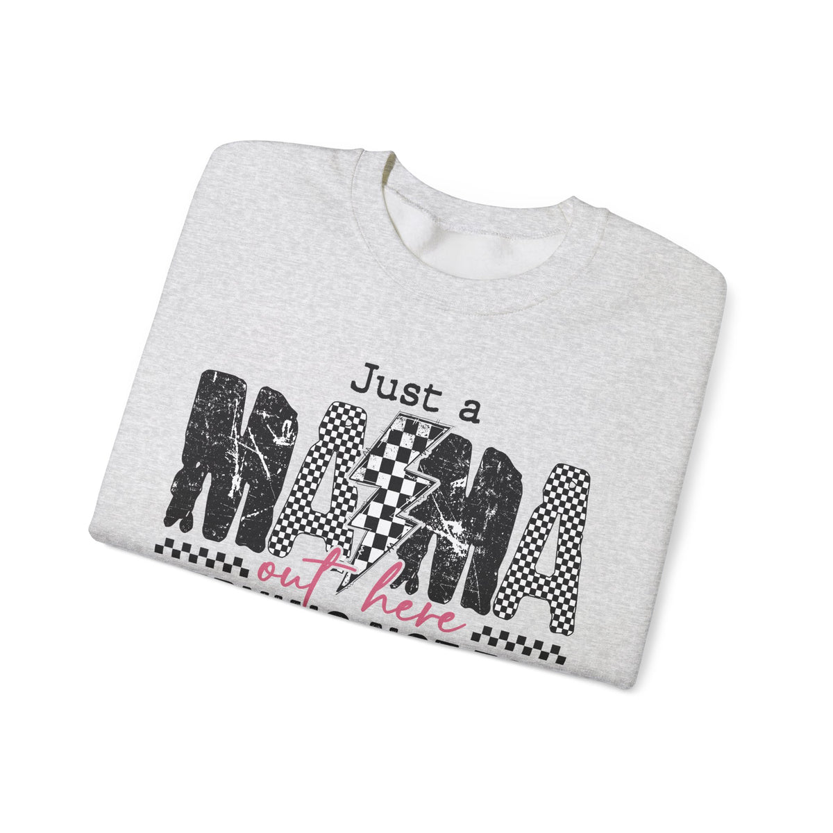 Just a Mama Out Here Trying Not To Raise Assholes – Gildan Heavy Blend | Trendy Women’s Soft Sweatshirt. Direct to Garment. Printed & Shipped in the USA. Unisex Sizes.