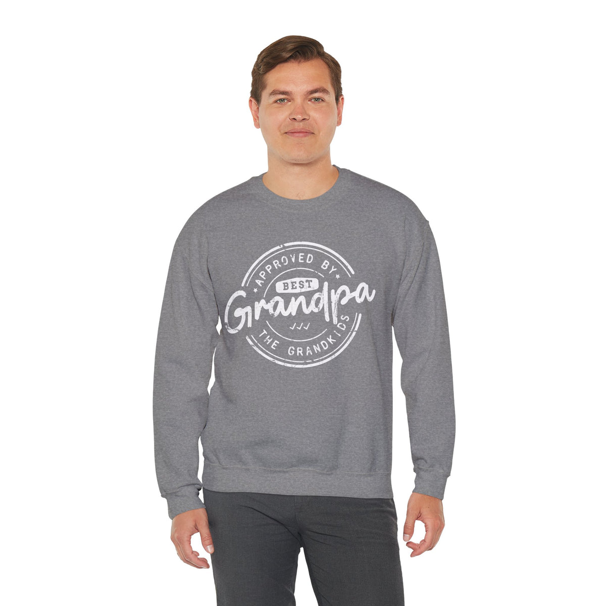 Best Grandpa, Approved by the Grandkids – Gildan Heavy Blend | Trendy Men's Soft Sweatshirt. Direct to Garment. Printed & Shipped in the USA. Unisex Sizes.
