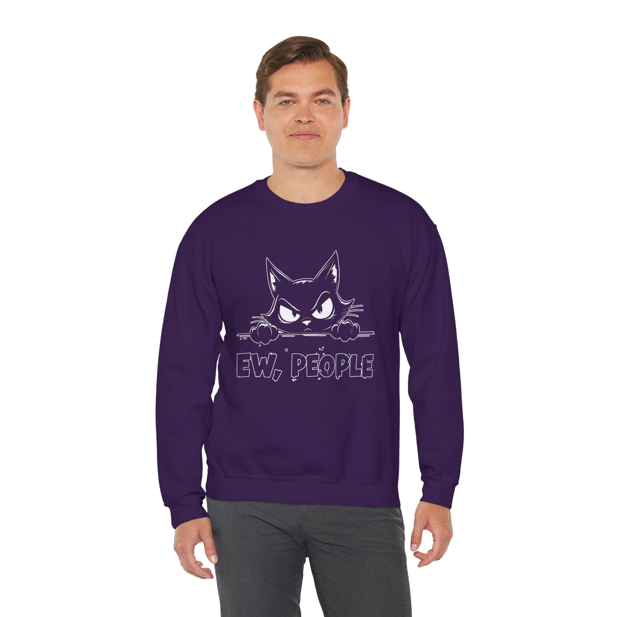 Ew, People Grumpy Cat – Gildan Heavy Blend | Trendy Men's and Women’s Soft Sweatshirt. Direct to Garment. Printed & Shipped in the USA. Unisex Sizes.