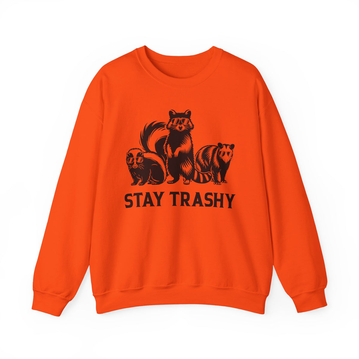 Stay Trashy, Skunk Raccoon Possum – Gildan Heavy Blend | Trendy Women’s and Men's Soft Sweatshirt. Direct to Garment. Printed & Shipped in the USA. Unisex Sizes.