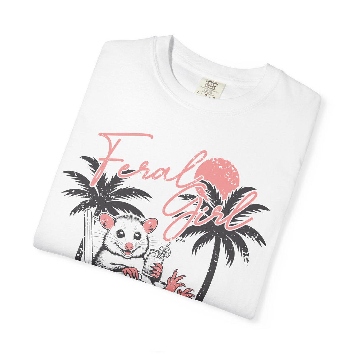 Feral Girl Summer, Possum on a Beach - Comfort Colors | Trendy Women's T-Shirt. Direct to Garment. Printed & Shipped in the USA. Unisex Sizes.