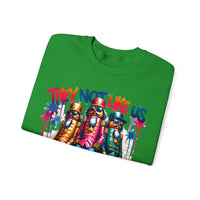 They Not Like Us Nutcracker Trio Christmas – Gildan Heavy Blend | Trendy Women’s and Men's Soft Sweatshirt. Direct to Garment. Printed & Shipped in the USA. Unisex Sizes.