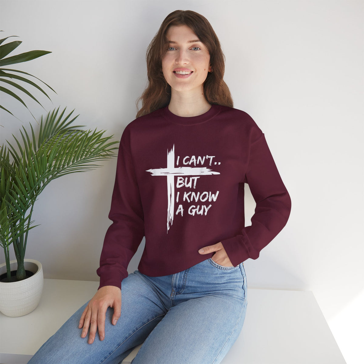 I Can't But I Know A Guy, Faith Cross Christian Jesus – Gildan Heavy Blend | Trendy Women’s and Men's Soft Sweatshirt. Direct to Garment. Printed & Shipped in the USA. Unisex Sizes.