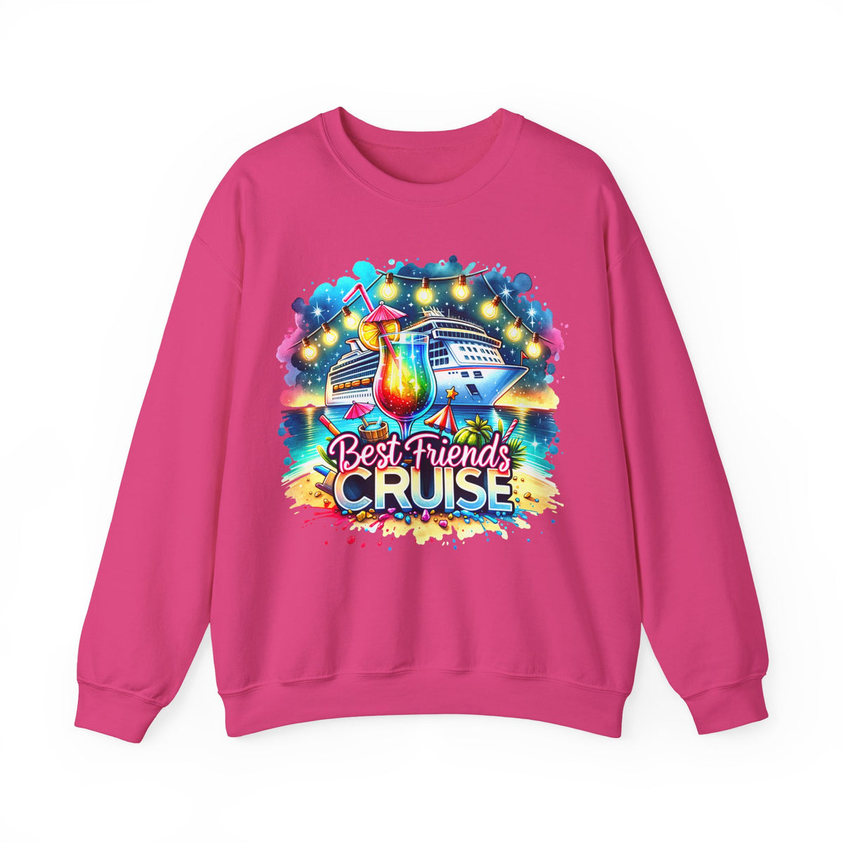 Best Friends Cruise – Gildan Heavy Blend | Trendy Women’s Soft Sweatshirt. Direct to Garment. Printed & Shipped in the USA. Unisex Sizes.