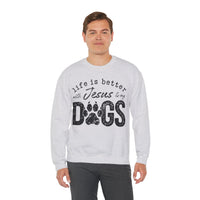 Life is Better With Jesus and My Dogs – Gildan Heavy Blend | Trendy Women’s and Men's Soft Sweatshirt. Direct to Garment. Printed & Shipped in the USA. Unisex Sizes.