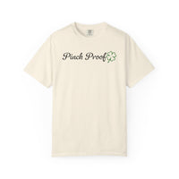 Pinch Proof - Comfort Colors | Trendy Women's and Men's T-Shirt. Direct to Garment. Printed & Shipped in the USA. Unisex Sizes.