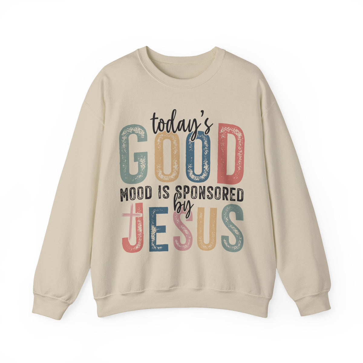 Today's Good Mood Sponsored By Jesus, Christian, Faith – Gildan Heavy Blend | Trendy Women’s Soft Sweatshirt. Direct to Garment. Printed & Shipped in the USA. Unisex Sizes.