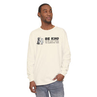 Be Kind. We're Just Trying To Survive Too. Possum. Raccoon. *This Shirt Saves Lives* - Comfort Colors | Trendy Women's and Men's Long Sleeve T-Shirt. Direct to Garment. Printed & Shipped in the USA. Unisex Sizes.