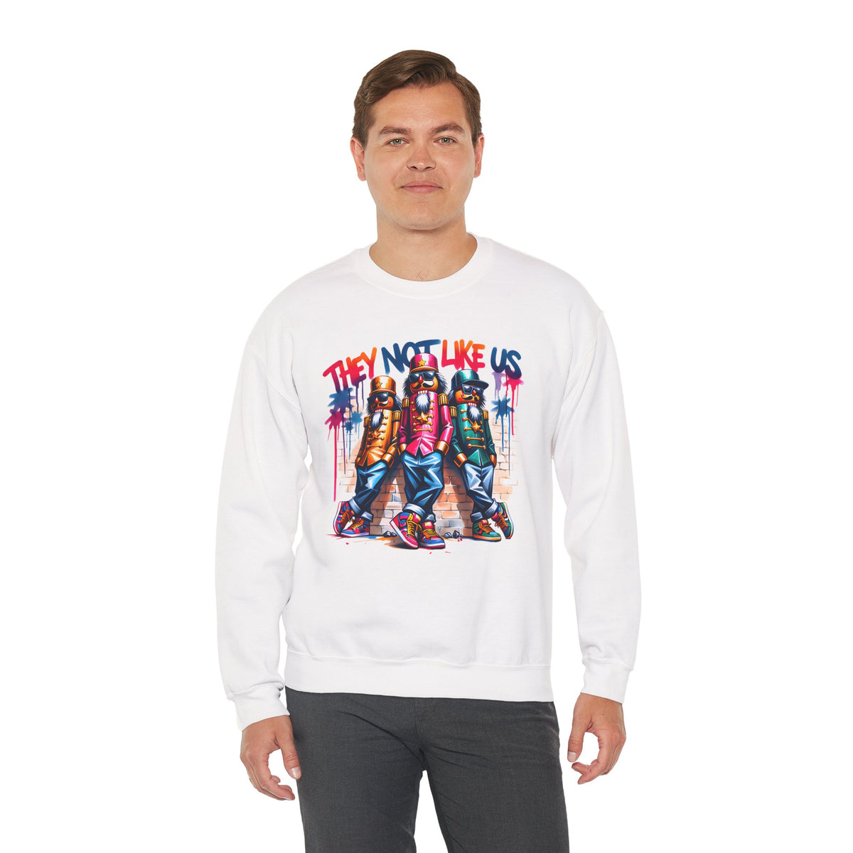 They Not Like Us Nutcracker Trio Christmas – Gildan Heavy Blend | Trendy Women’s and Men's Soft Sweatshirt. Direct to Garment. Printed & Shipped in the USA. Unisex Sizes.