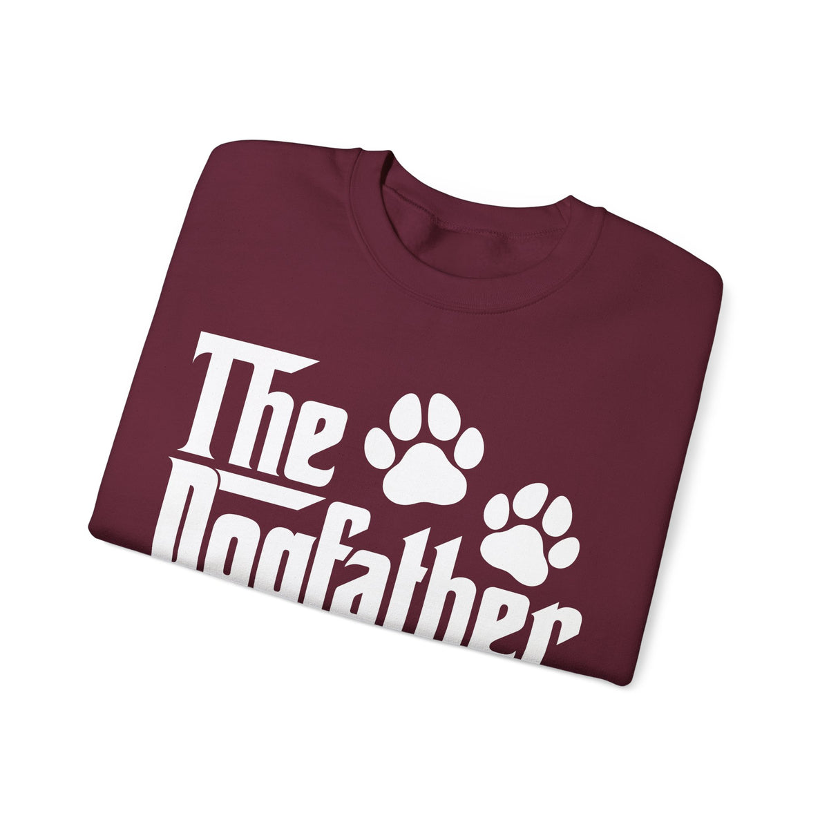 The DogFather – Gildan Heavy Blend | Trendy Men's Soft Sweatshirt. Direct to Garment. Printed & Shipped in the USA. Unisex Sizes.