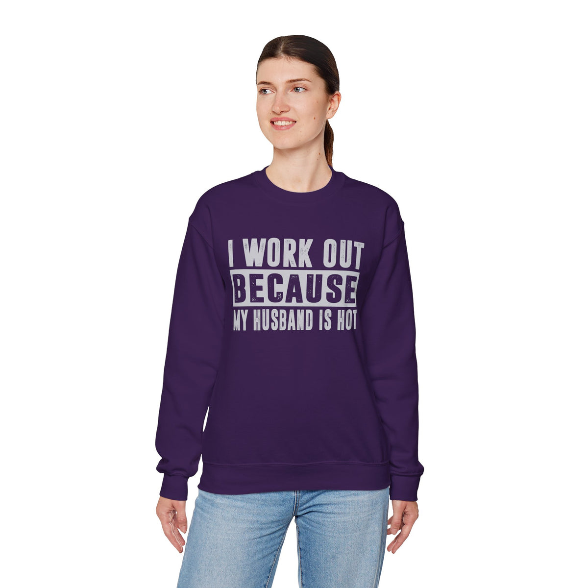 I Work Out Because My Husband Is Hot – Gildan Heavy Blend | Trendy Women’s Soft Sweatshirt. Direct to Garment. Printed & Shipped in the USA. Unisex Sizes.