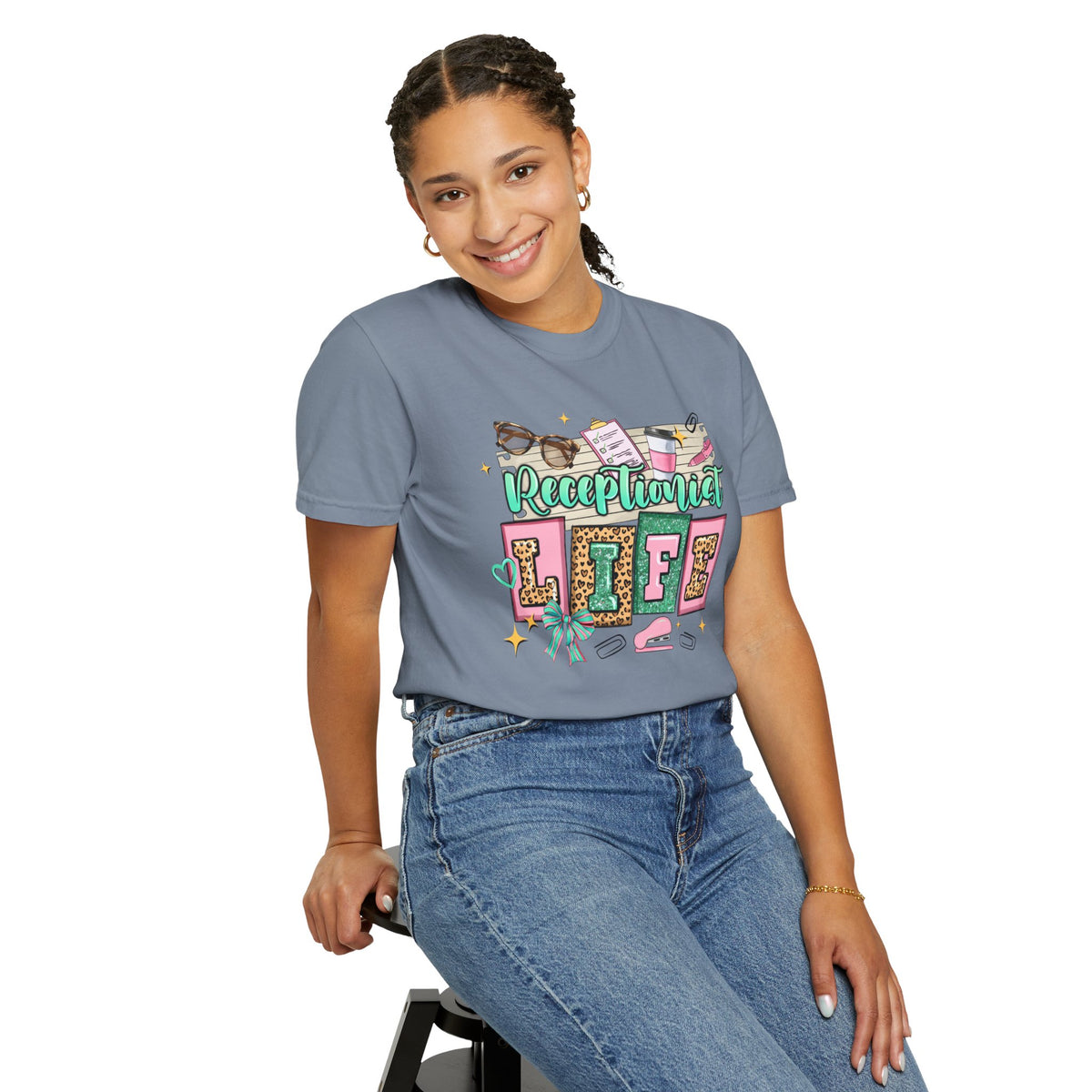 Receptionist Life - Comfort Colors | Trendy Women's T-Shirt. Direct to Garment. Printed & Shipped in the USA. Unisex Sizes.
