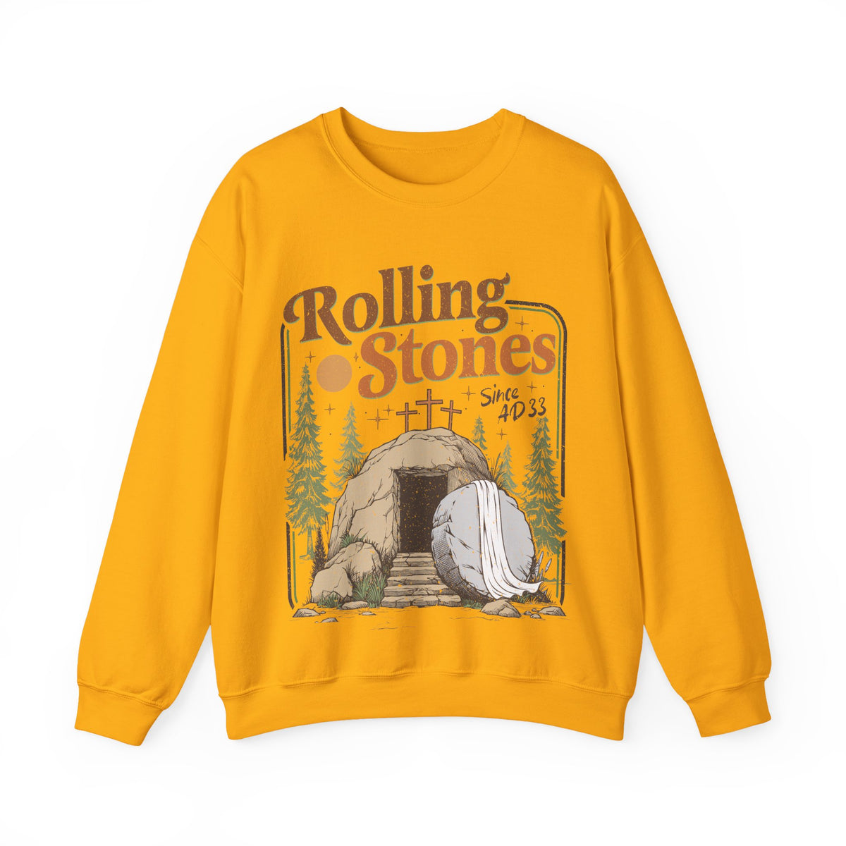 Rolling Stones "Since AD33" Easter Empty Tomb Christian – Gildan Heavy Blend | Trendy Men's and Women’s Soft Sweatshirt. Direct to Garment. Printed & Shipped in the USA. Unisex Sizes.