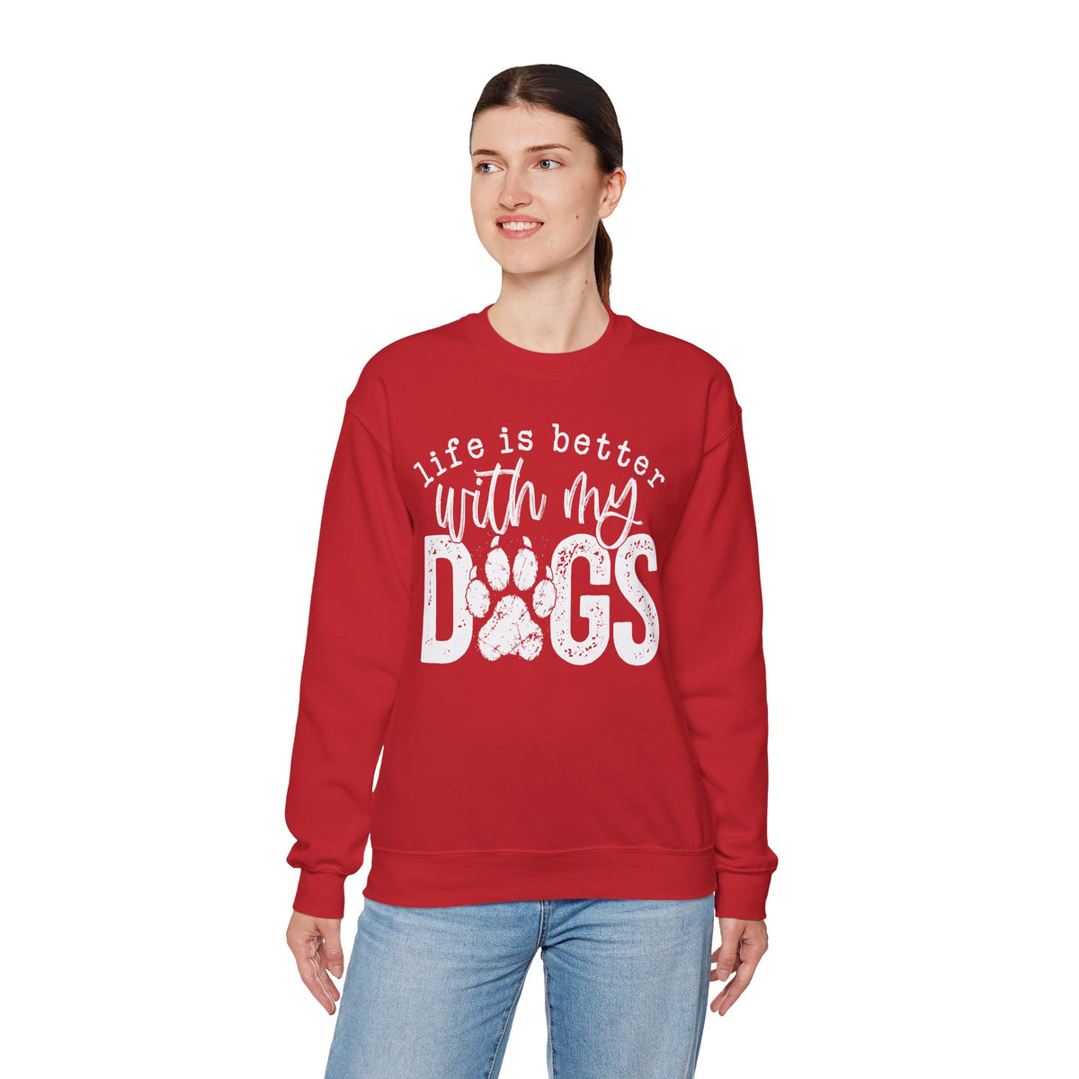 Life Is Better With My Dogs, Distressed – Gildan Heavy Blend | Trendy Women’s and Men's Soft Sweatshirt. Direct to Garment. Printed & Shipped in the USA. Unisex Sizes.