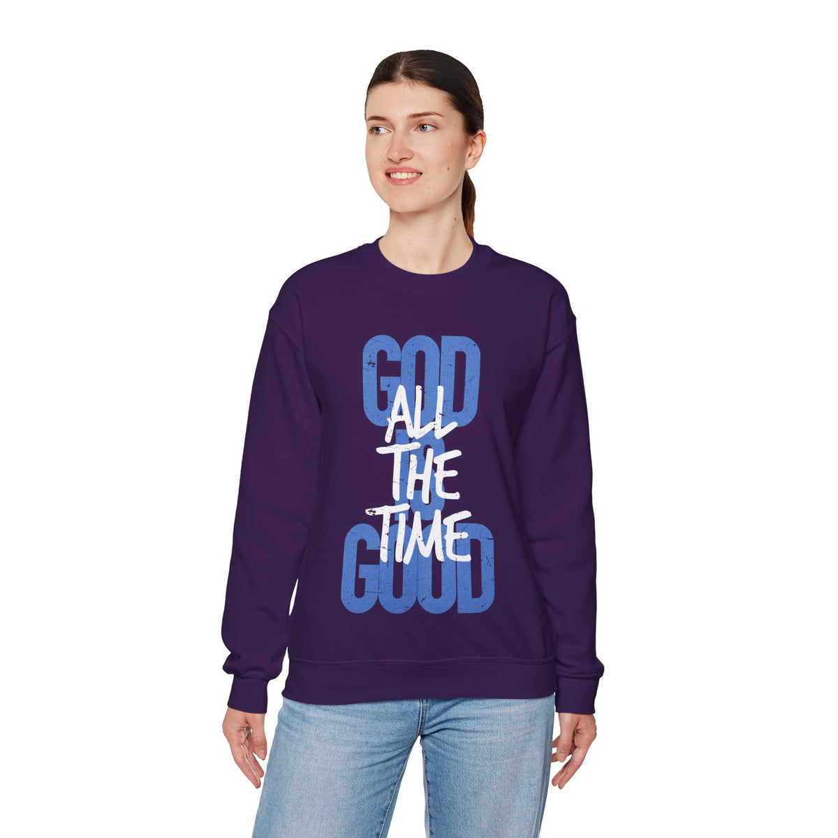 God is Good All The Time – Gildan Heavy Blend | Trendy Women’s and Women's Soft Sweatshirt. Direct to Garment. Printed & Shipped in the USA. Unisex Sizes.