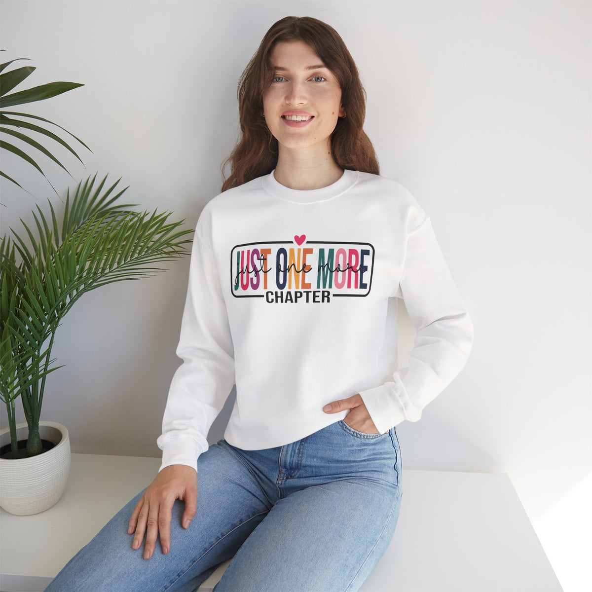 Just One More Chapter – Gildan Heavy Blend | Trendy Women’s Soft Sweatshirt. Direct to Garment. Printed & Shipped in the USA. Unisex Sizes.