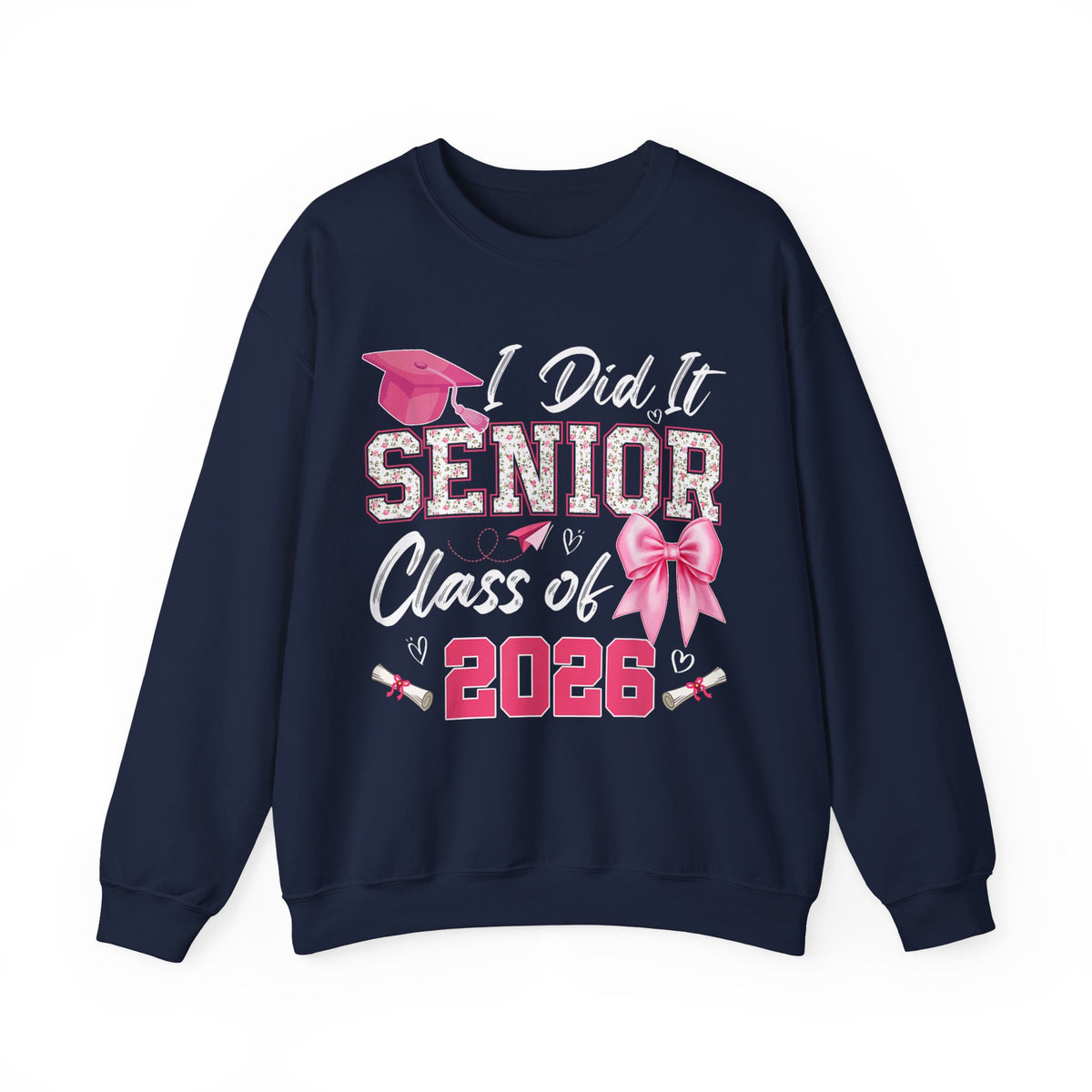 Class of 2026 I Did It Senior Coquette Bow Graduation – Gildan Heavy Blend | Trendy Women’s Soft Sweatshirt. Direct to Garment. Printed & Shipped in the USA. Unisex Sizes.