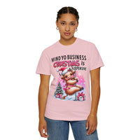 Highland Cow Mind Yo Business Christmas is Expensive - Comfort Colors | Trendy Women's T-Shirt. Direct to Garment. Printed & Shipped in the USA. Unisex Sizes.