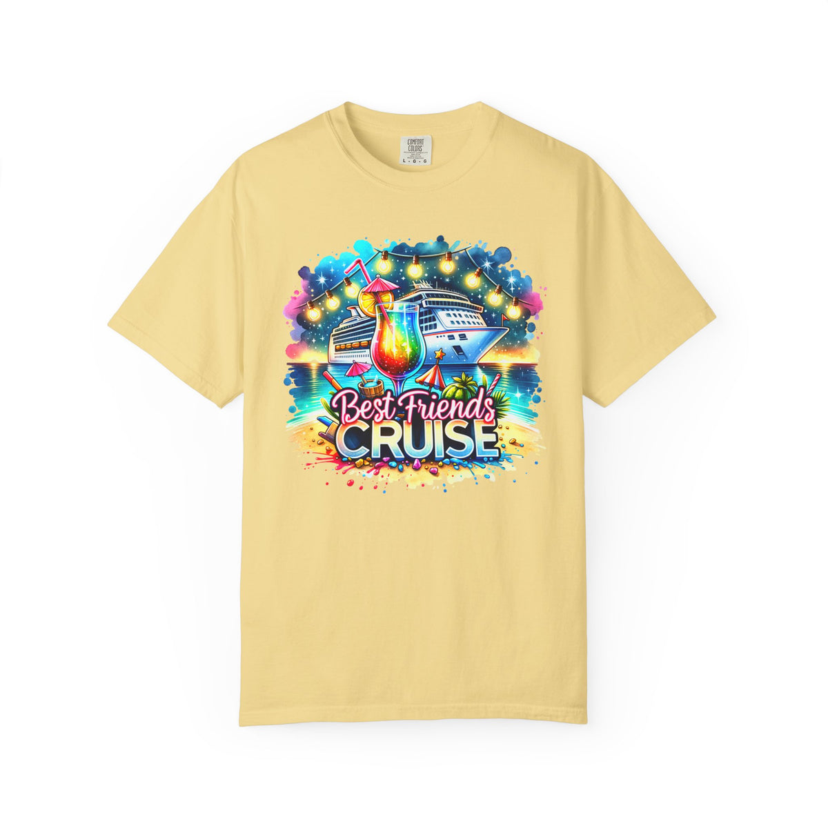 Best Friends Cruise - Comfort Colors | Trendy Women's T-Shirt. Direct to Garment. Printed & Shipped in the USA. Unisex Sizes.