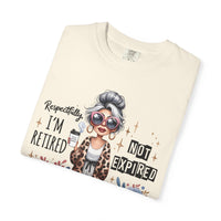 Retired Not Expired, Leopard Funny Grandma - Comfort Colors | Trendy Women's T-Shirt. Direct to Garment. Printed & Shipped in the USA. Unisex Sizes.