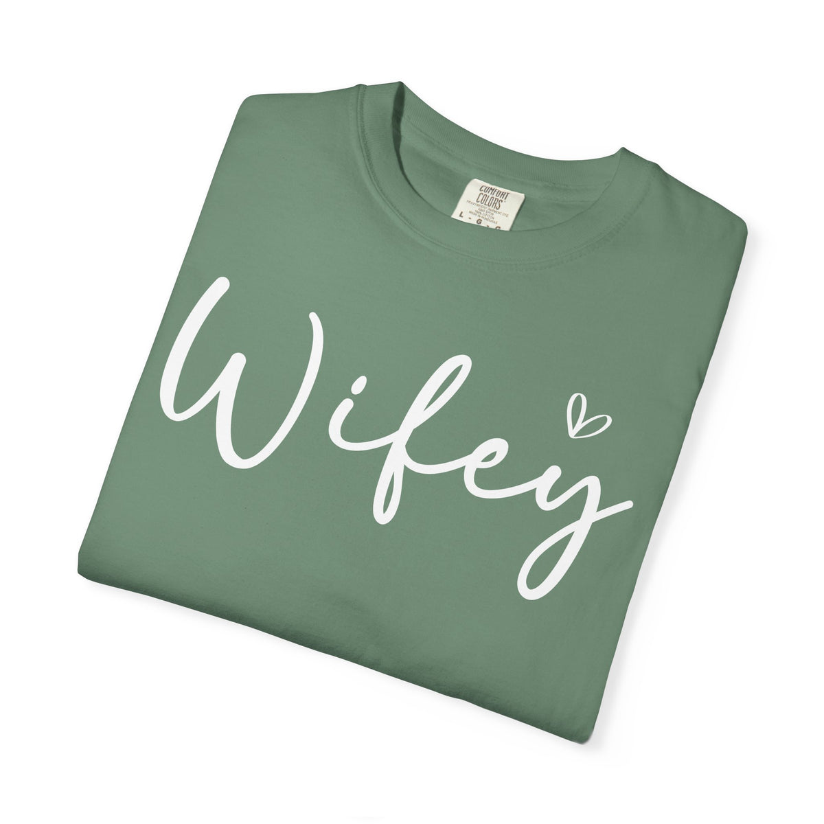 Wifey - Comfort Colors | Trendy Women's T-Shirt. Direct to Garment. Printed & Shipped in the USA. Unisex Sizes.