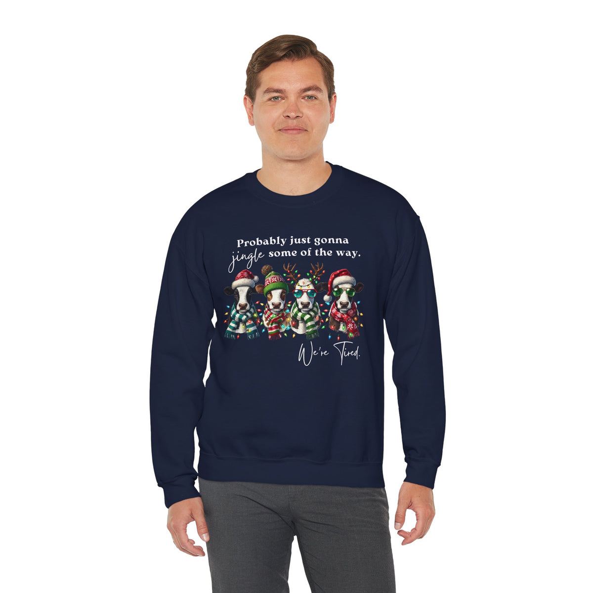 Christmas Cows - Probably Just Gonna Jingle Some Of The Way – Gildan Heavy Blend | Trendy Women’s and Men's Soft Sweatshirt. Direct to Garment. Printed & Shipped in the USA. Unisex Sizes.