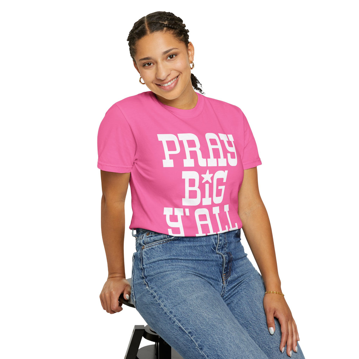 Pray Big Y'all - Comfort Colors | Trendy Women's T-Shirt. Direct to Garment. Printed & Shipped in the USA. Unisex Sizes.