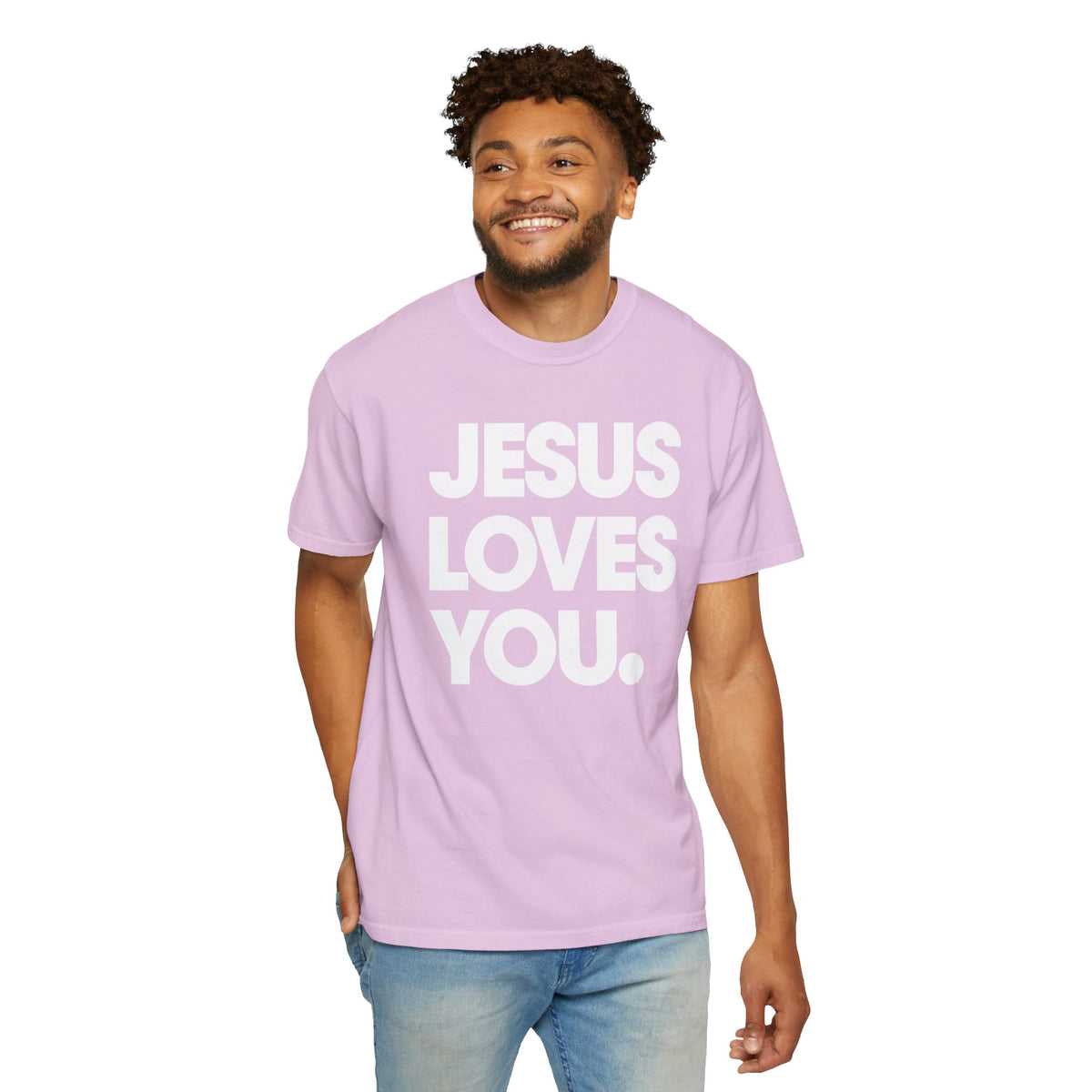 Jesus Loves You - Comfort Colors | Trendy Women's and Men's T-Shirt. Direct to Garment. Printed & Shipped in the USA. Unisex Sizes.