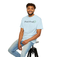 Pinch Proof - Comfort Colors | Trendy Women's and Men's T-Shirt. Direct to Garment. Printed & Shipped in the USA. Unisex Sizes.