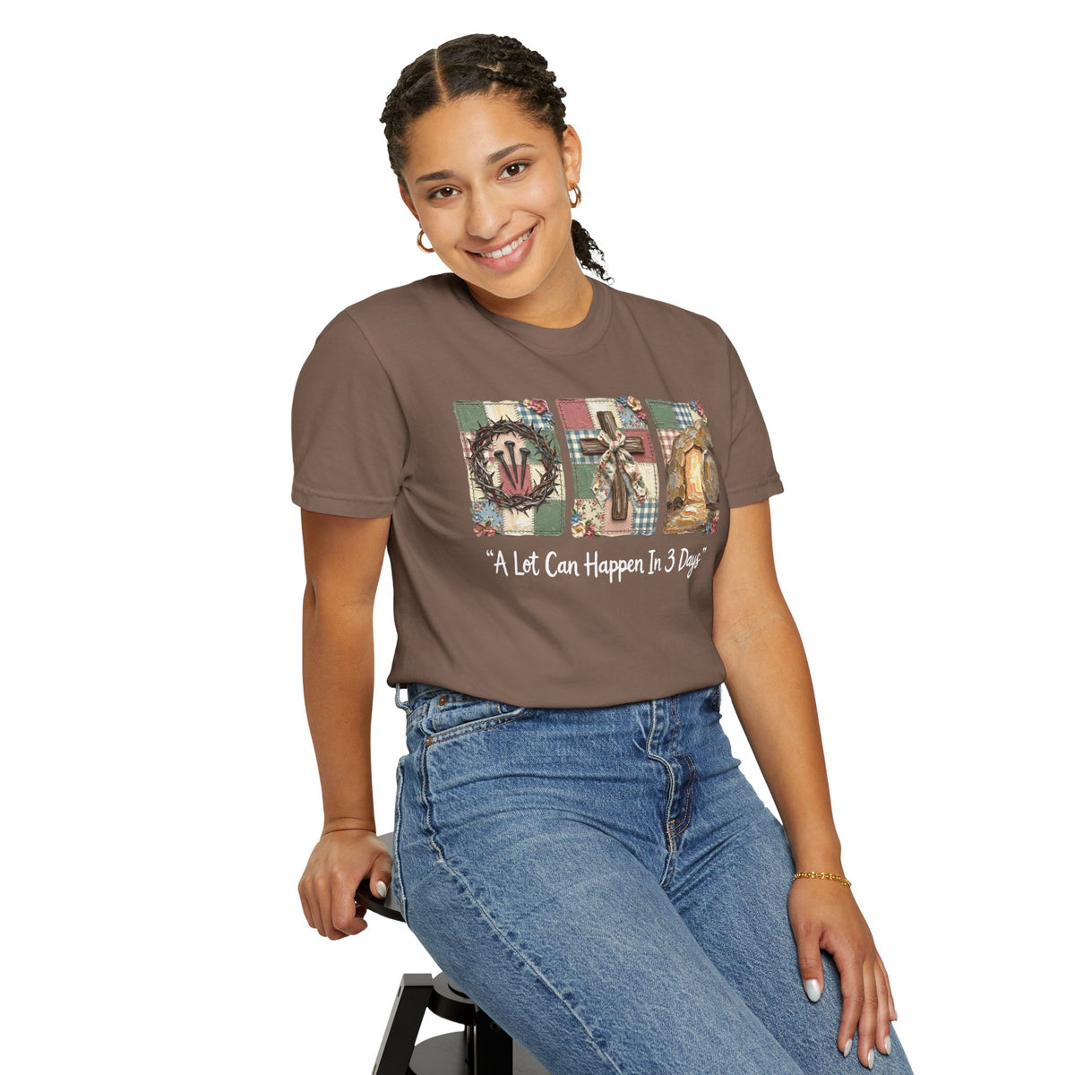 A Lot Can Happen in 3 Days - He Is Risen - Comfort Colors | Trendy Women's T-Shirt. Direct to Garment. Printed & Shipped in the USA. Unisex Sizes.