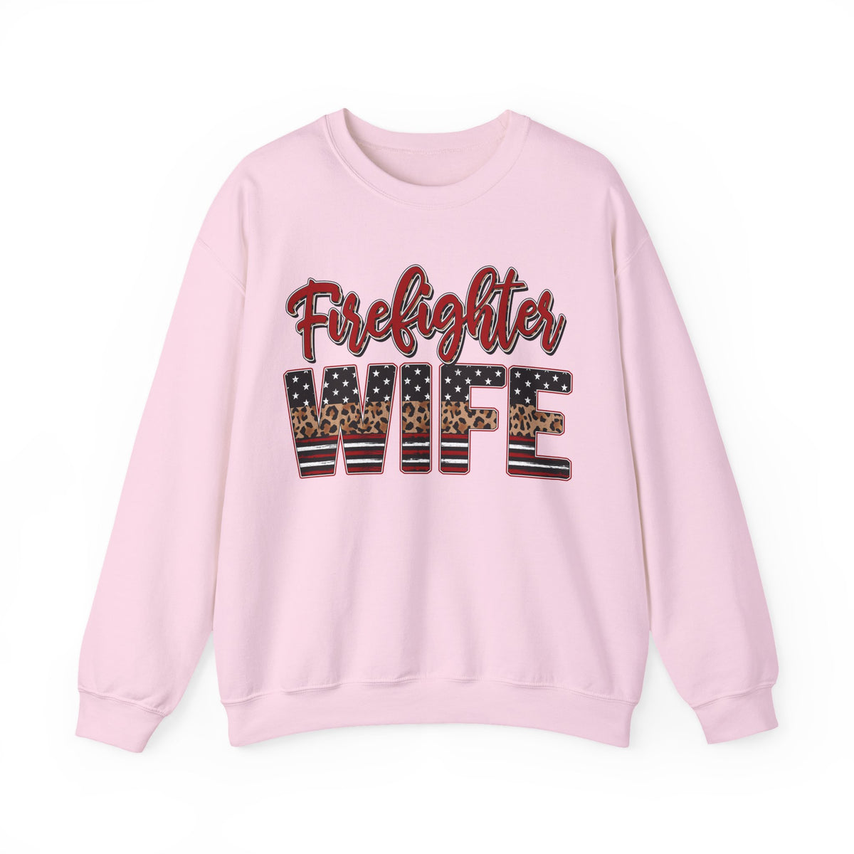 Firefighter Wife Patriotic Flag Lettering for Firefighter Spouse – Gildan Heavy Blend | Trendy Women’s Soft Sweatshirt. Direct to Garment. Printed & Shipped in the USA. Unisex Sizes.
