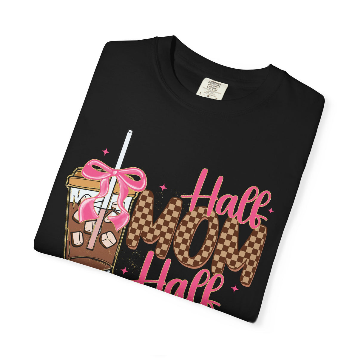 Half Mom Half Coffee. Cute Leopard Print Coffee Design - Comfort Colors | Trendy Women's T-Shirt. Direct to Garment. Printed & Shipped in the USA. Unisex Sizes.