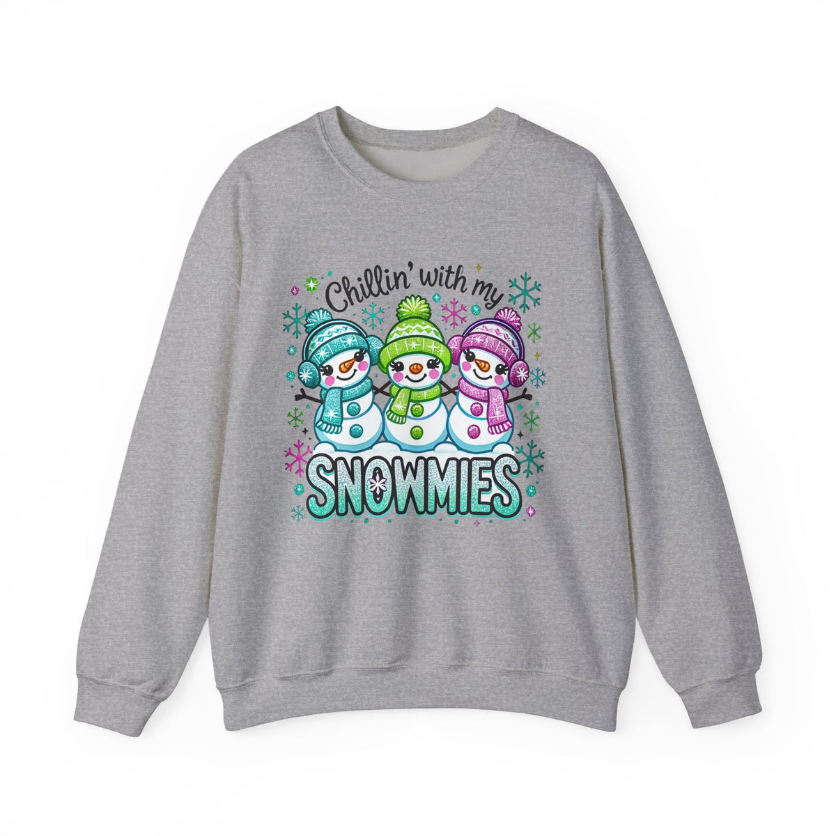 Chillin' With My Snowmies, Winter Snowman – Gildan Heavy Blend | Trendy Women’s Soft Sweatshirt. Direct to Garment. Printed & Shipped in the USA. Unisex Sizes.