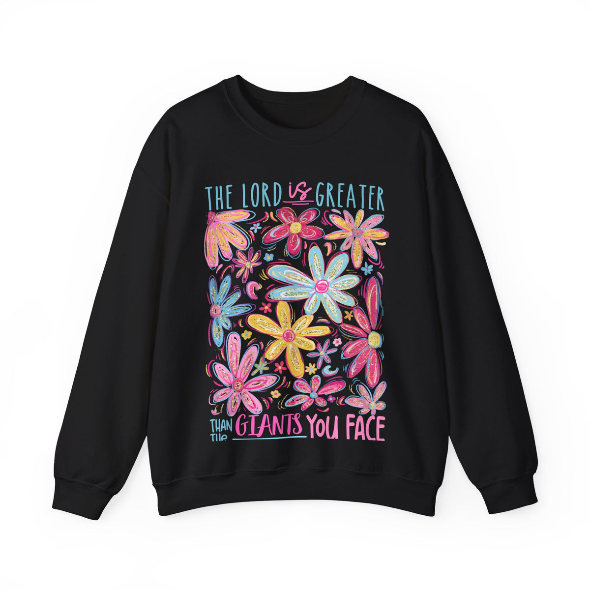 The Lord Is Greater Than The Giants You Face – Gildan Heavy Blend | Trendy Women’s Soft Sweatshirt. Direct to Garment. Printed & Shipped in the USA. Unisex Sizes.