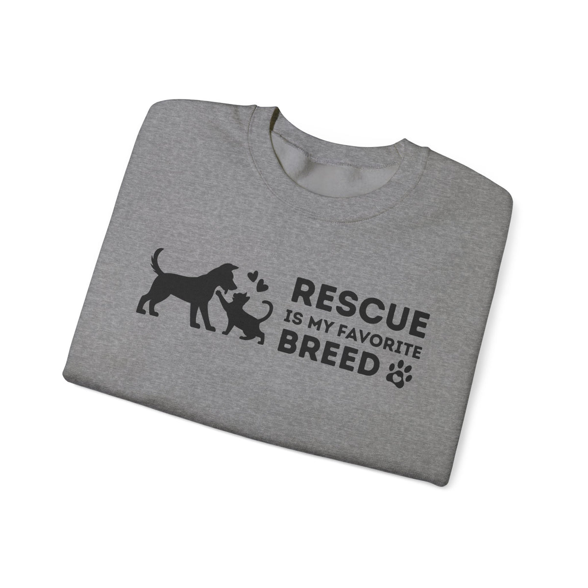 Rescue Is My Favorite Breed *This Shirt Saves Lives* – Gildan Heavy Blend | Trendy Men's and Women’s Soft Sweatshirt. Direct to Garment. Printed & Shipped in the USA. Unisex Sizes.