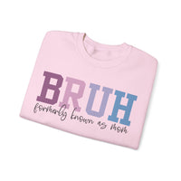 BRUH Formerly Known As Mom – Gildan Heavy Blend | Trendy Women’s Soft Sweatshirt. Direct to Garment. Printed & Shipped in the USA. Unisex Sizes.