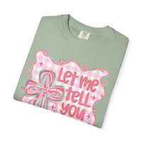 Let Me Tell You About My Jesus, Pink and Green - Comfort Colors | Trendy Women's T-Shirt. Direct to Garment. Printed & Shipped in the USA. Unisex Sizes.