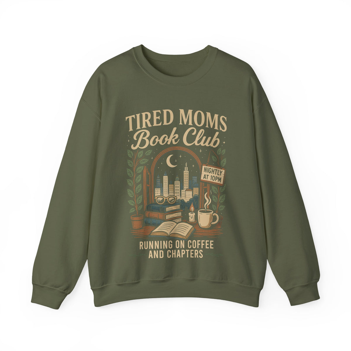 Tired Moms Book Club Running on Coffee and Chapters – Gildan Heavy Blend | Trendy Women’s Soft Sweatshirt. Direct to Garment. Printed & Shipped in the USA. Unisex Sizes.