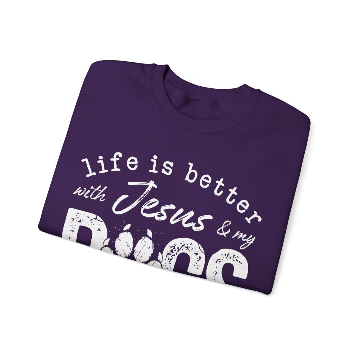 Life is Better With Jesus and My Dogs – Gildan Heavy Blend | Trendy Women’s and Men's Soft Sweatshirt. Direct to Garment. Printed & Shipped in the USA. Unisex Sizes.