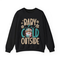 Baby It's Cold Outside Snowman – Gildan Heavy Blend | Trendy Women’s Soft Sweatshirt. Direct to Garment. Printed & Shipped in the USA. Unisex Sizes.