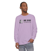 Be Kind. We're Just Trying To Survive Too. Possum. Raccoon. *This Shirt Saves Lives* - Comfort Colors | Trendy Women's and Men's Long Sleeve T-Shirt. Direct to Garment. Printed & Shipped in the USA. Unisex Sizes.