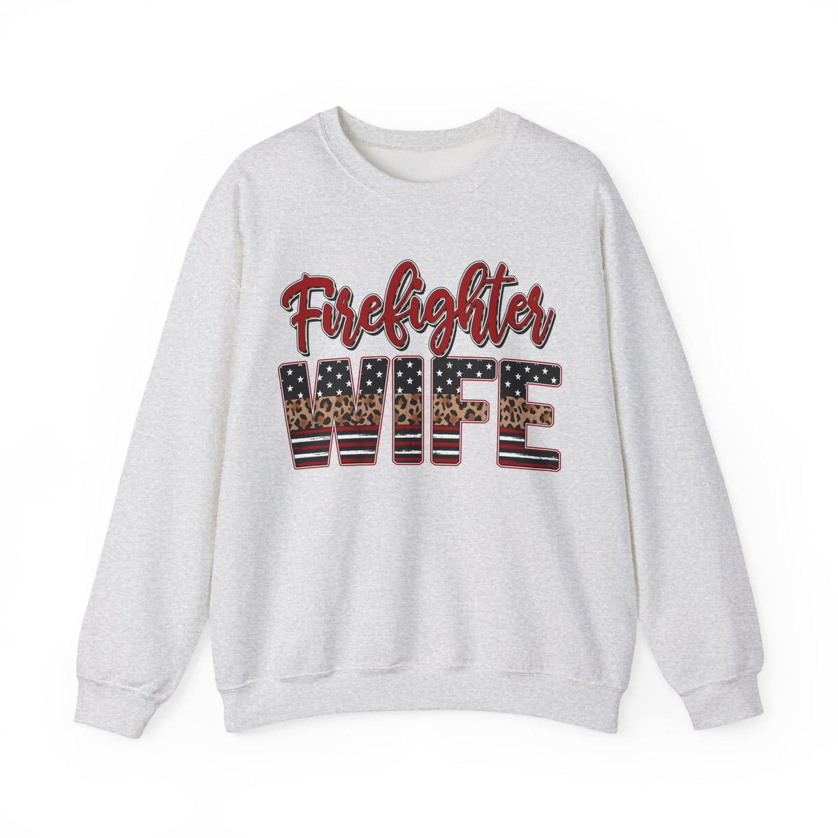 Firefighter Wife Patriotic Flag Lettering for Firefighter Spouse – Gildan Heavy Blend | Trendy Women’s Soft Sweatshirt. Direct to Garment. Printed & Shipped in the USA. Unisex Sizes.