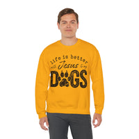 Life is Better With Jesus and My Dogs – Gildan Heavy Blend | Trendy Women’s and Men's Soft Sweatshirt. Direct to Garment. Printed & Shipped in the USA. Unisex Sizes.
