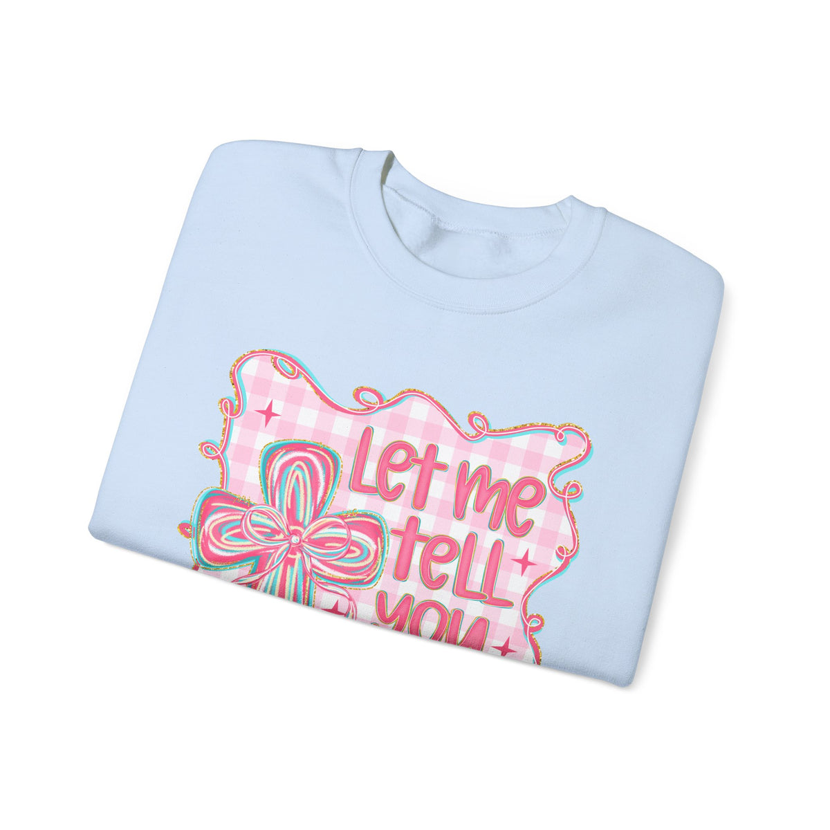 Let Me Tell You About My Jesus, Pink and Green – Gildan Heavy Blend | Trendy Women’s Soft Sweatshirt. Direct to Garment. Printed & Shipped in the USA. Unisex Sizes.