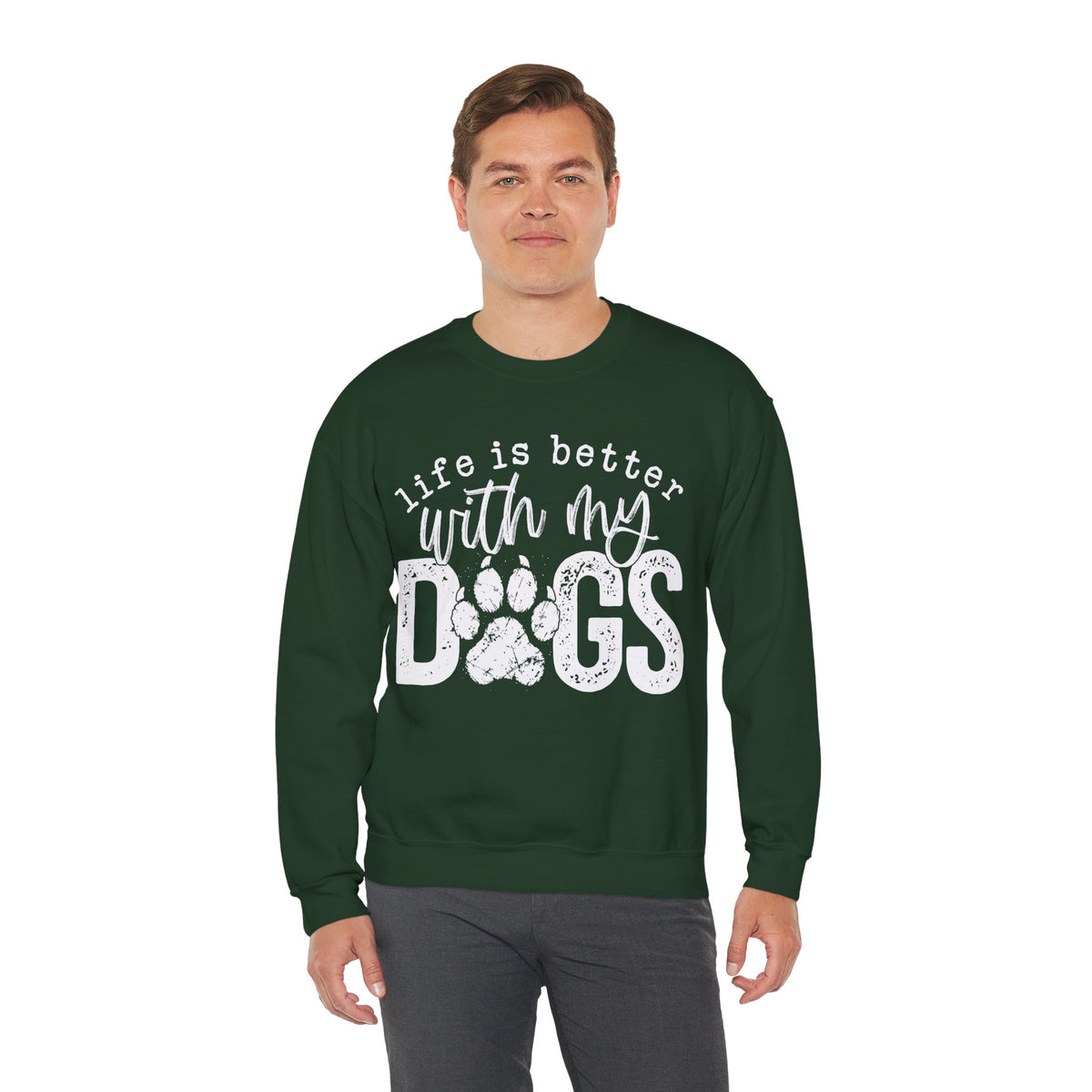 Life Is Better With My Dogs, Distressed – Gildan Heavy Blend | Trendy Women’s and Men's Soft Sweatshirt. Direct to Garment. Printed & Shipped in the USA. Unisex Sizes.