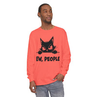 Ew People, Grumpy Cat - Comfort Colors | Trendy Women's and Men's Long Sleeve T-Shirt. Direct to Garment. Printed & Shipped in the USA. Unisex Sizes.