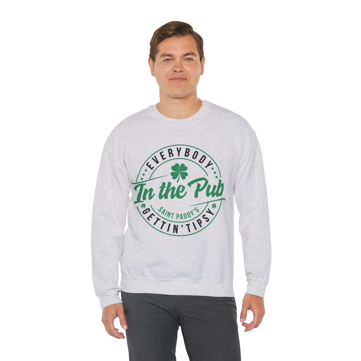 Everybody In The Pub Gettin' Tipsy – Gildan Heavy Blend | Trendy Women’s and Men's Soft Sweatshirt. Direct to Garment. Printed & Shipped in the USA. Unisex Sizes.